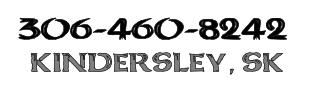 306-460-8242  KINDERSLEY, SK